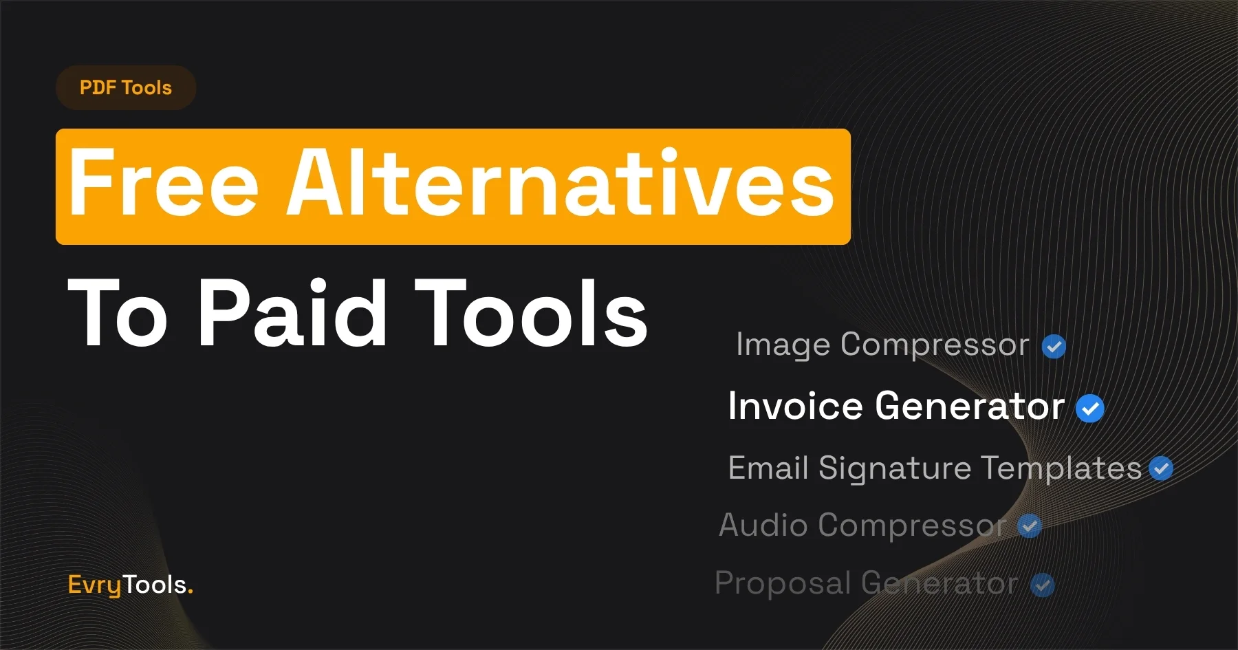 Free tools that replace paid freelance apps with no subscriptions